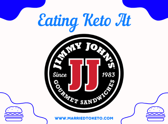 How to Eat Keto at Jimmy John’s Restaurant