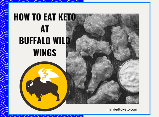 Keto at Buffalo Wild Wings