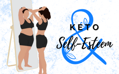 How Keto and Self-Esteem Are Linked