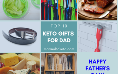 Top 10 Keto Gifts For Dad