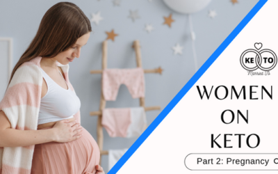 Women on Keto During Pregnancy