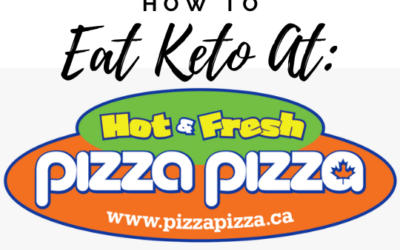 How to Eat Keto at Pizza Pizza