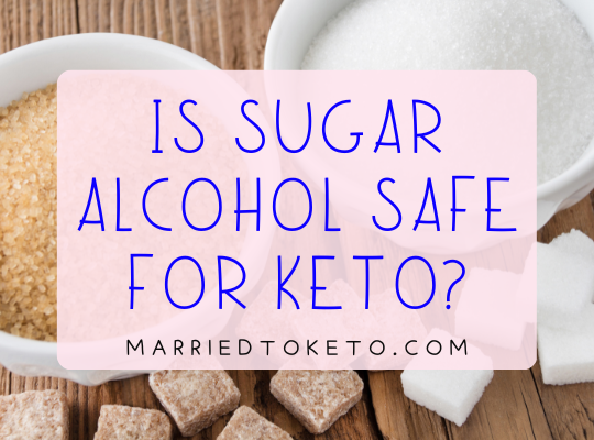 Is Sugar Alcohol Safe