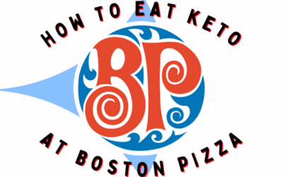 Eating Keto at Boston Pizza