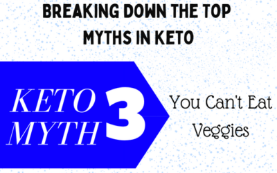 Myth 3 – There are No Vegetables on Keto