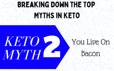 Myth 2 – Keto People Live on Bacon