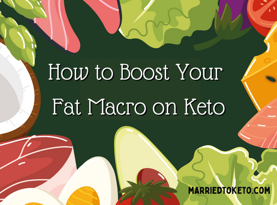 Tips and Tricks to Get More Fat on Keto