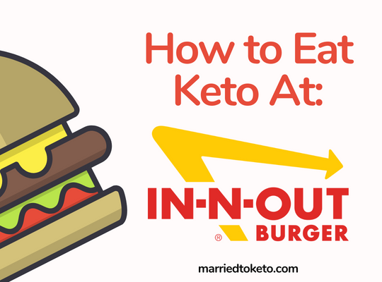 Keto at In-N-Out Burger