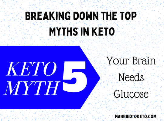 Myth 5 – Your Brain And Carbs
