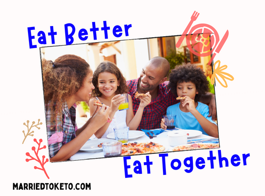 Eat Better Eat Together