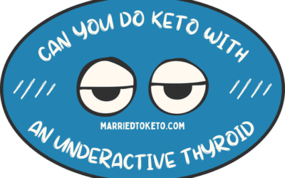 The Underactive Thyroid and Keto