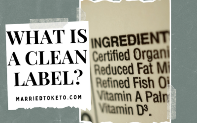 Why a Clean Label is Important to Keto