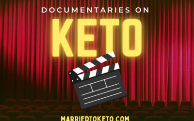 Top 10 Documentaries About Keto