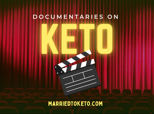 documentaries about keto