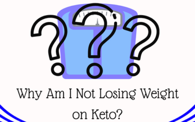 Why Am I Not Losing Weight on Keto?