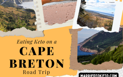 The Cape Breton Keto Road Trip