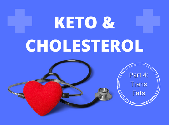 trans fats on keto