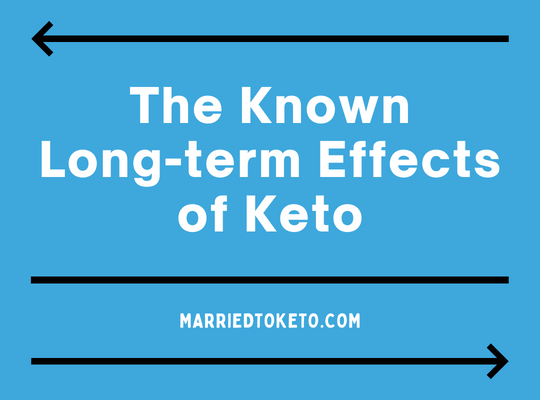 Facts About Long-Term Keto Effects