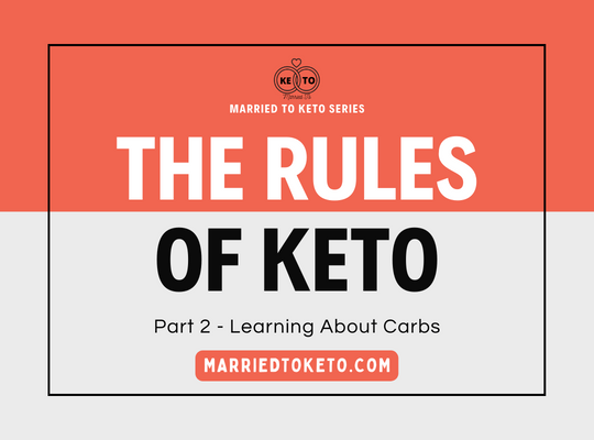 Learning About Carbs on Keto