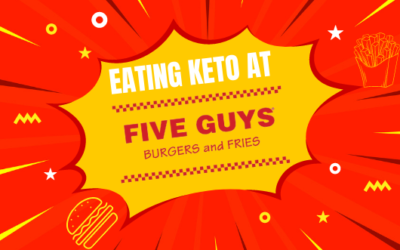 Keto At Five Guys is Easy