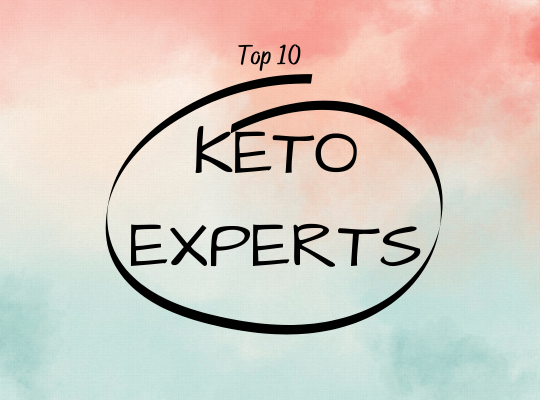 Top 10 Keto Experts to Get You Started