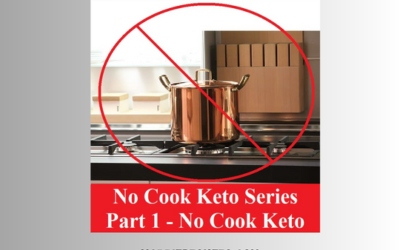 No-Cook Keto Meals for Summer