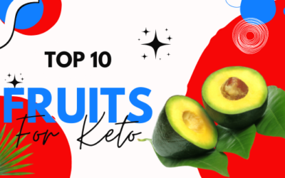 What Are The Top 10 Fruits on Keto