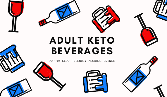 The Top 10 Keto Alcoholic Drinks