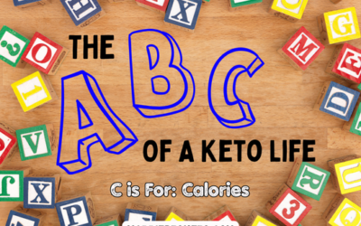 C is for Calories on Keto