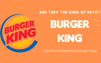 How Do you Eat Keto at Burger King?