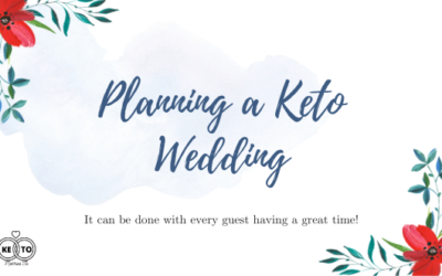 How to Plan A Keto Wedding