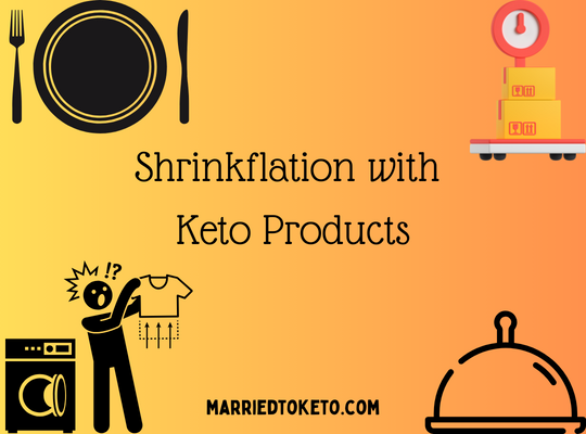 Shrinkflation with Keto Products