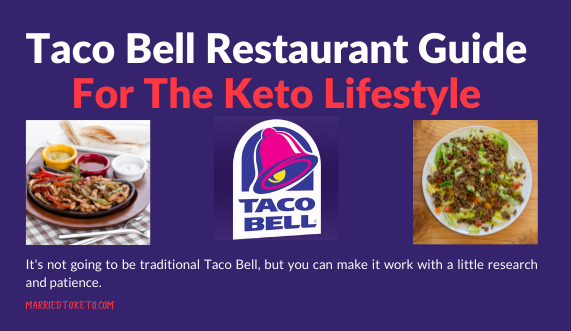 Don’t Worry You Can Keto Taco Bell